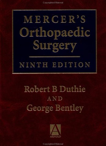 Mercer's Orthopaedic Surgery