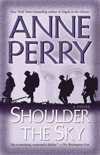 Shoulder the Sky : A Novel