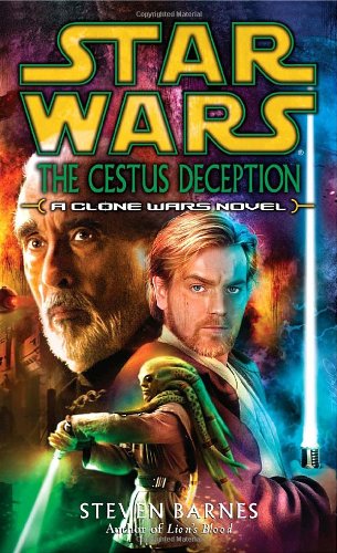 The Cestus Deception: Star Wars Legends (Clone Wars) : A Clone Wars Novel
