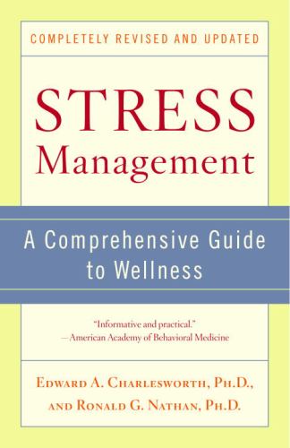 Stress Management : A Comprehensive Guide to Wellness