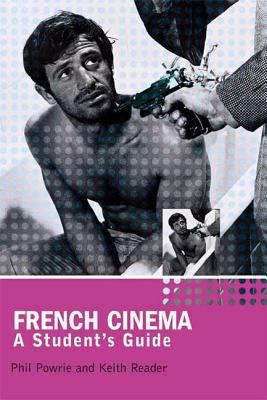 French Cinema : A Student's Guide