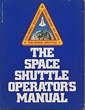 The Space Shuttle Operator's Manual