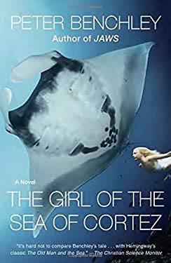 The Girl of the Sea of Cortez : A Novel
