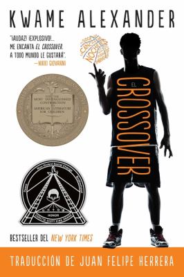 El Crossover : Crossover (Spanish Edition), a Newbery Award Winner