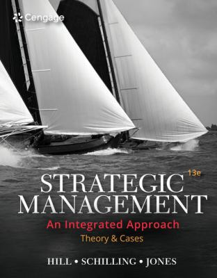 Strategic Management : An Integrated Approach :Theory and Cases