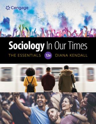 Sociology in Our Times: the Essentials