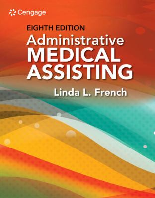 Bundle: Administrative Medical Assisting + Student Workbook for Administrative Medical Assisting + MindTap Medical Assisting, 2 Terms (12 Months) Prin