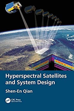 Hyperspectral Satellites and System Design