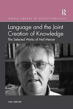 Language and the Joint Creation of Knowledge