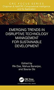 Emerging Trends in Disruptive Technology Management for Sustainable Development