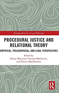 Procedural Justice and Relational Theory