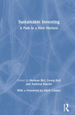 Sustainable Investing : A Path to a New Horizon
