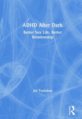 ADHD after Dark