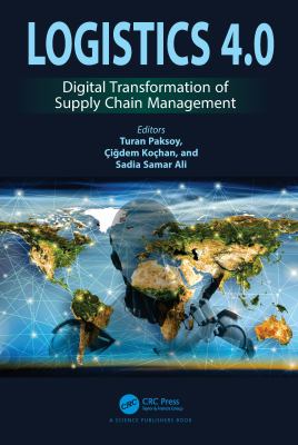 Logistics 4. 0 : Digital Transformation of Supply Chain Management