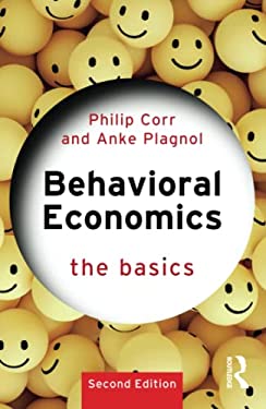 Behavioral Economics : The Basics