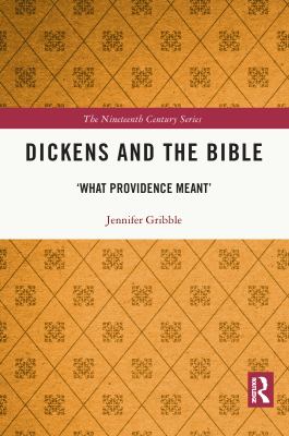 Dickens and the Bible : 'what Providence Meant'