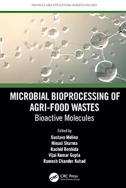 Microbial Bioprocessing of Agri-Food Wastes : Bioactive Molecules
