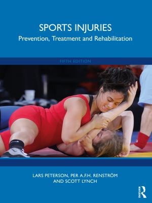 Sports Injuries : Prevention, Treatment and Rehabilitation