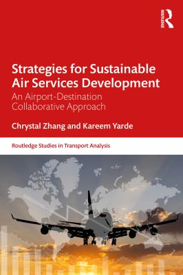 Strategies for Sustainable Air Services Development : An Airline-Destination Collaborative Approach