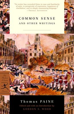 Common Sense : And Other Writings