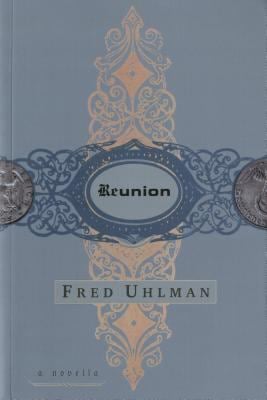 Reunion : A Novella