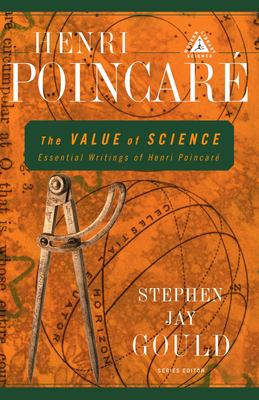 The Value of Science : Essential Writings of Henri Poincare
