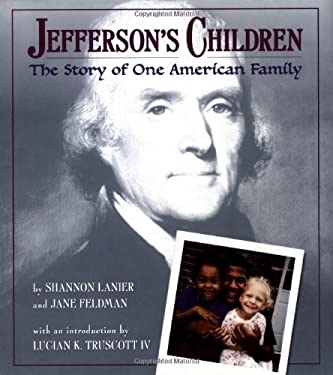 Jefferson's Children : The Story of One American Family