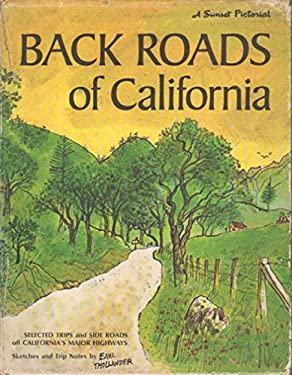 Back Roads of California : Sketches and Trip Notes