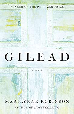 Gilead (Oprah's Book Club) : A Novel