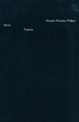 Silver : Poems