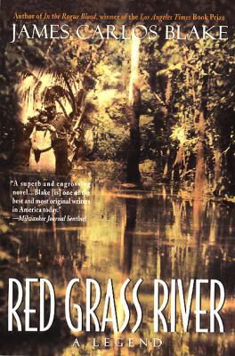 Red Grass River : A Legend