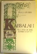 Kabbalah : The Way of the Jewish Mystic