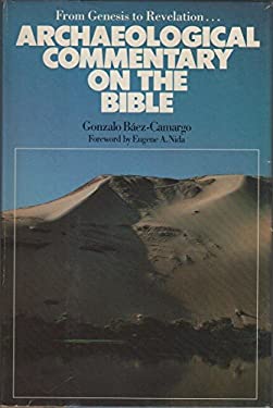 Archaeological Commentary on the Bible : From Genesis to Revelation