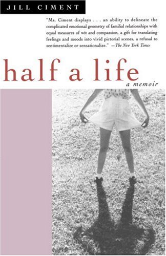 Half a Life : A Memoir