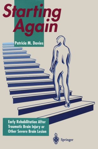 Starting Again : Early Rehabilitation after Traumatic Brain Injury