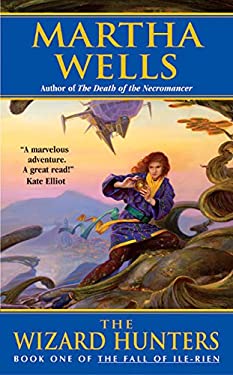 The Wizard Hunters : The Fall of Ile-Rien