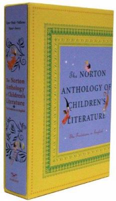 The Norton Anthology of Children's Literature : The Traditions in English
