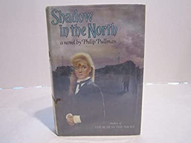 The Shadow in the North