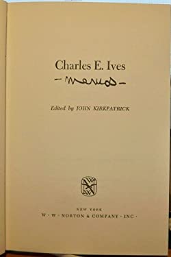 Charles E. Ives : Memos