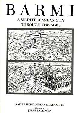 Barmi : A Mediterranean City Through the Ages