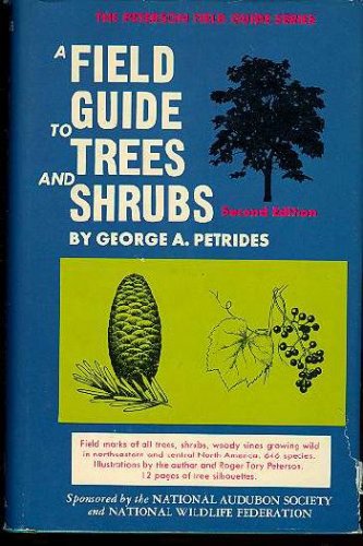 Field Guide to Trees and Shrubs