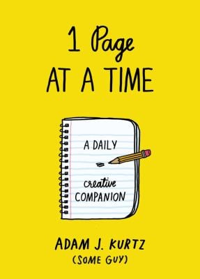 1 Page at a Time : A Daily Creative Companion