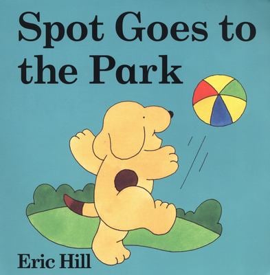 Spot Goes to the Park : A Lift-The-Flap Book