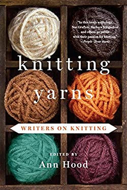 Knitting Yarns : Writers on Knitting