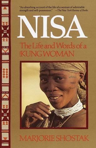Nisa, the Life and Words of a Kung Woman