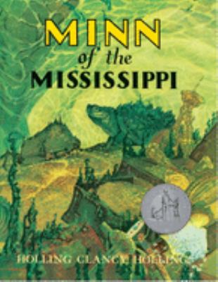 Minn of the Mississippi : A Newbery Honor Award Winner