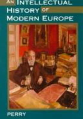 An Intellectual History of Modern Europe