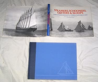 Steamers, Schooners, Cutters, and Sloops : The Marine Photographs of N. L. Stebbins Taken from 1884 to 1907