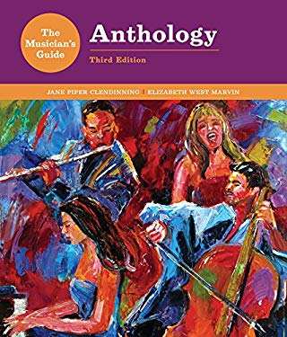The Musician's Guide to Theory and Analysis Anthology
