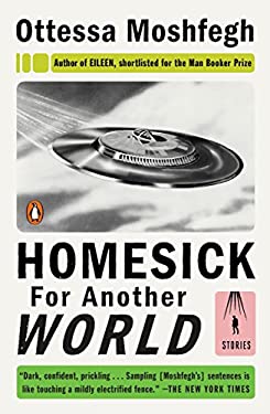 Homesick for Another World : Stories